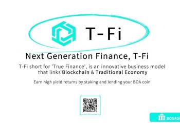 BOSAGORA Unveils the T-Fi, a First Real Economy DeFi Financial Model