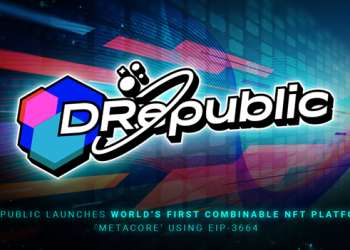 DRepublic Launches World’s First Combinable NFT Platform, ‘MetaCore’ Using EIP-3664