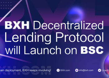 BXH Decentralized Lending Protocol Will Launch on BSC