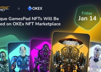 Unique GamesPad NFTs Will Be Listed on OKEx NFT Marketplace on January 14