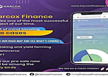 Harcox Finance:BSC Based DeFi Project Offering Accessible Scaling Solutions