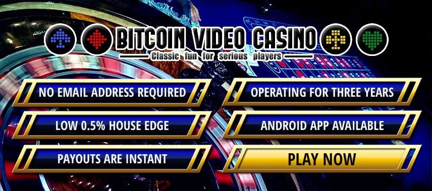 Bitcoin Video Casino – A traditional Bitcoin Casino