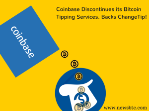 Coinbase Discontinues Bitcoin Tipping, supports ChangeTip
