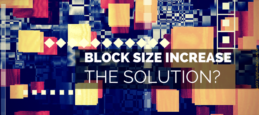 Is Increasing the Bitcoin Block Size Really the Solution