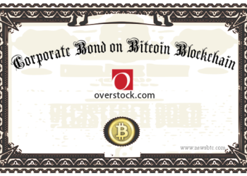Overstock Announces First-ever Corporate Bond Bitcoin Blockchain