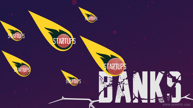 startups Crush the Banks