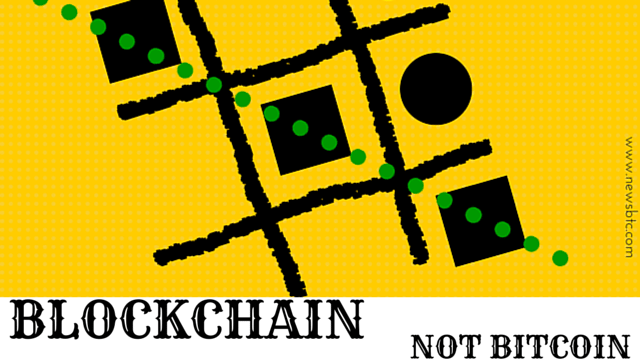 BLOCKCHAIN NOT BITCOIN. NEWSBTC illustration.