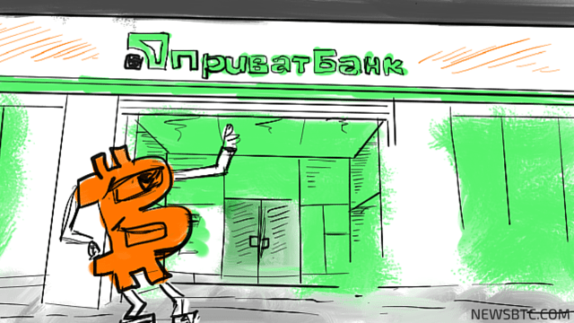 Bitcoin-Friendly PrivatBank Taken over by Ukrainian Government