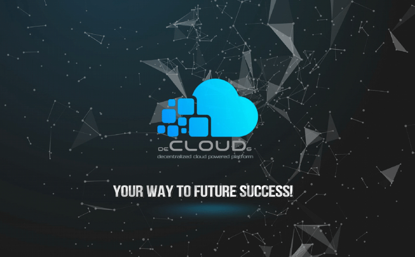deCLOUDs Platform & Gold