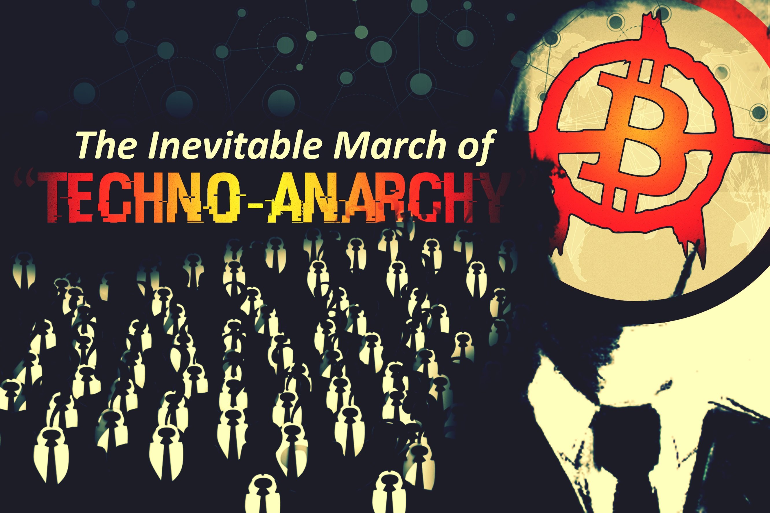 Techno Anarchy