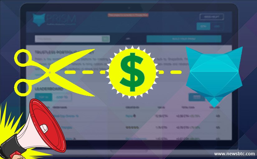 Newly Launched Prism Service