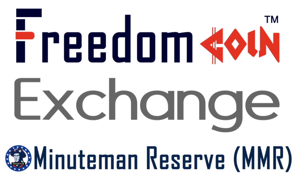 Bitcoin PR Buzz FreedomCoin™ Exchange and Minutemen Reserve