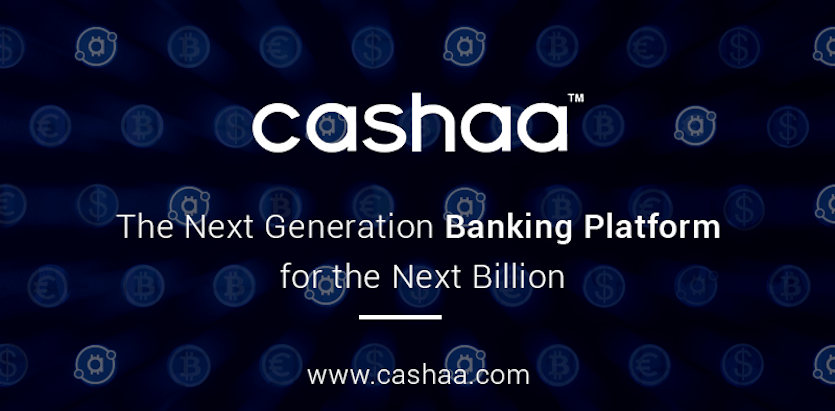 Cashaa, blockchain, banking, cryptocurrency