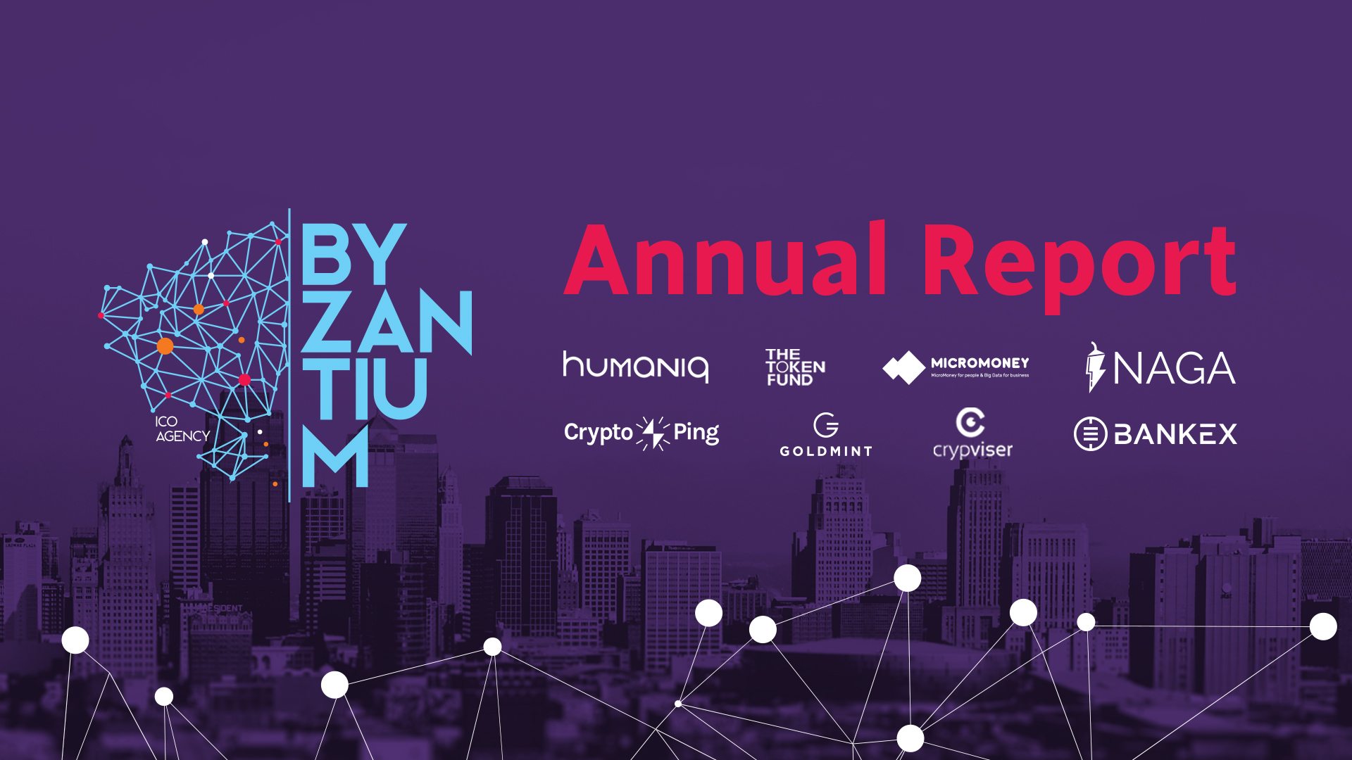 BYZANTIUM ICO Agency Annual Report – Madly Successful Year