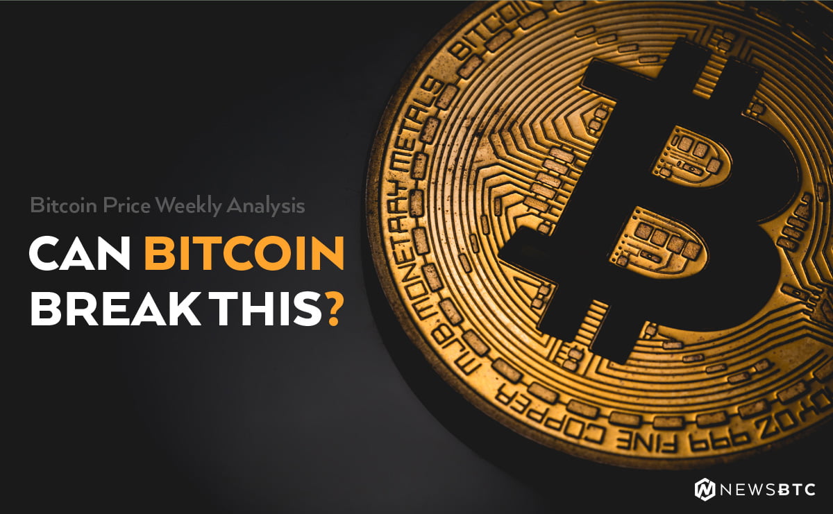 Bitcoin Price Weekly Analysis – Can BTC/USD Break This?