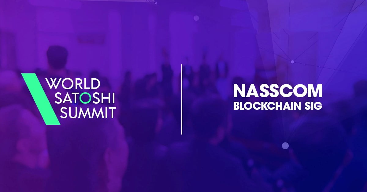 World Satoshi Summit Partners with NASSCOM Blockchain SIG