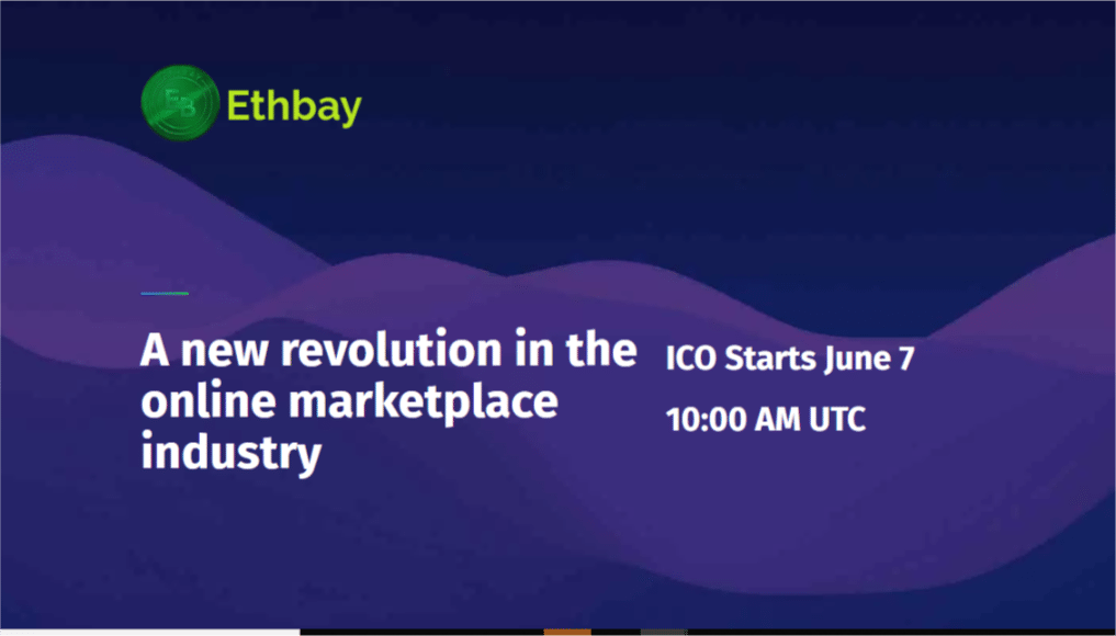 Ethbay Incorporates Ethereum to Offer an Ultra Secure Smart Contract Escrow Solution Based Online Marketplace