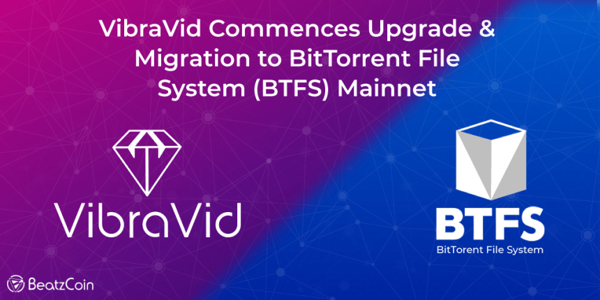 vibravid, btfs, bittorrent