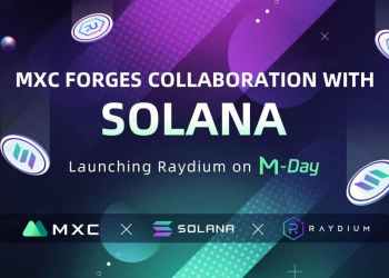 MXC Forges Collaboration With Solana – Launching Liquidity Sharing Project Raydium on M-Day