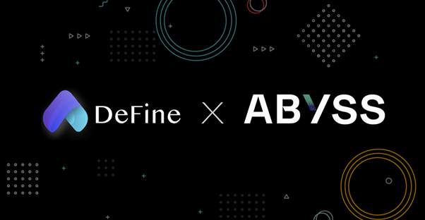 DeFine, Abyss
