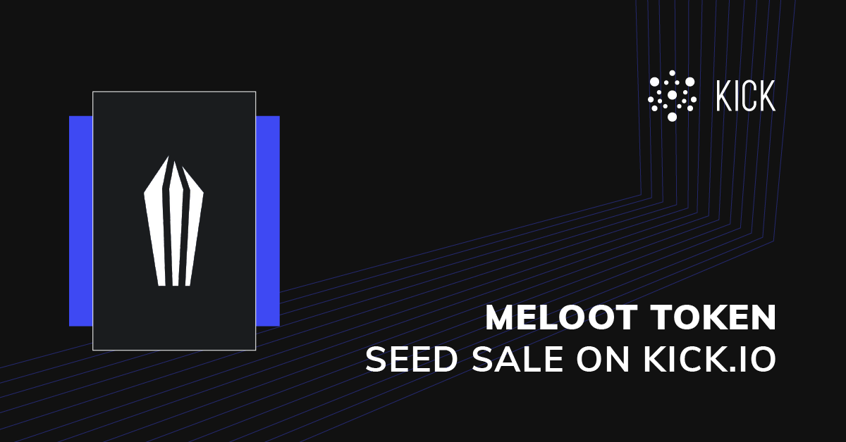 Social Commerce on Cardano: Meloot to hold a seed sale on KICK.IO