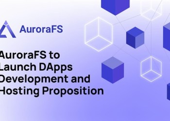 AuroraFS to Launch DApps Development and Hosting proposition