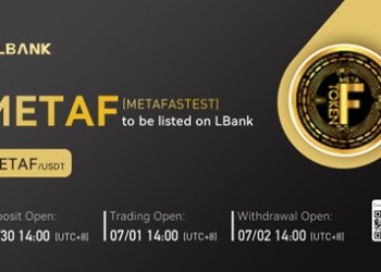 LBank Exchange Will List METAFASTEST (METAF) on July 1, 2022