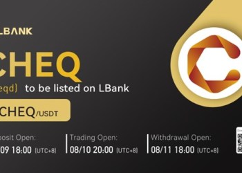 LBank Exchange Will List cheqd (CHEQ) on August 10, 2022