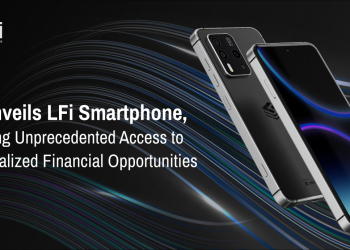 LFi Unveils LFi Smartphone, Providing Unprecedented Access to Decentralized Financial Opportunities