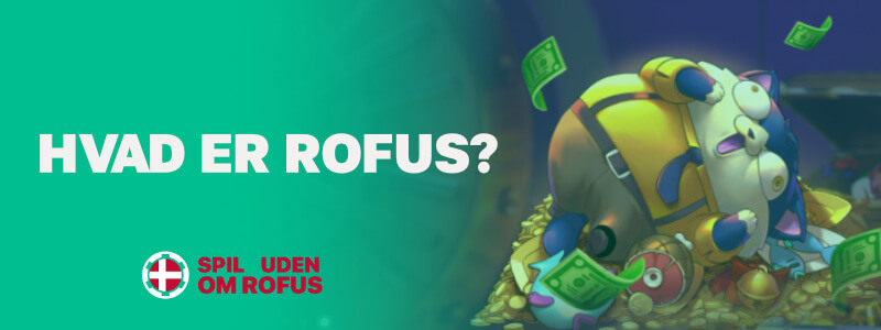 Hvad er ROFUS