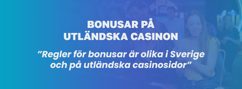 bonusar på utländska casinosidor