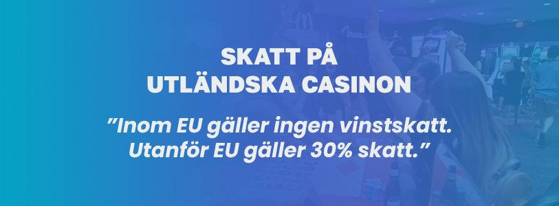 skatt utländska casinon