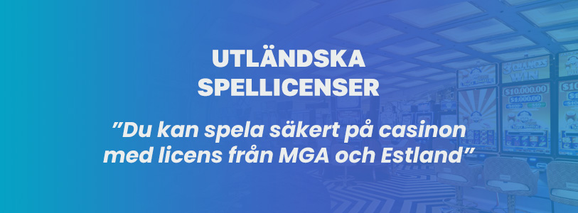 Utländska Casino licenser