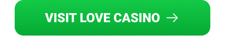 Visit LoveCasino