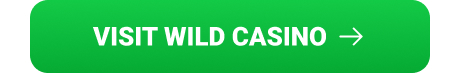 Click to Visit Wild Casino Bonus