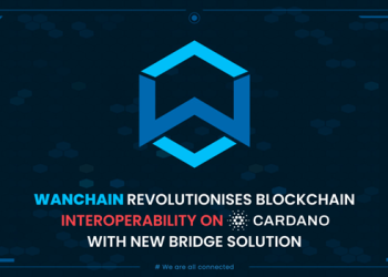 Wanchain Revolutionizes Blockchain Interoperability on Cardano with New Bridge Solution