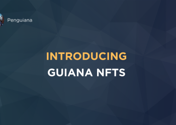 Penguiana Doubles Market Cap to Over $2.5 Million Ahead of Guiana NFT Mint
