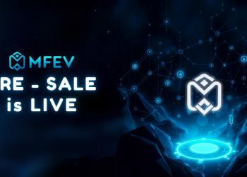 MFEV Presale Launches Today After Raising $10.25 Million in Private and Seed Rounds: Last Chance to Get In Before the Public Round!