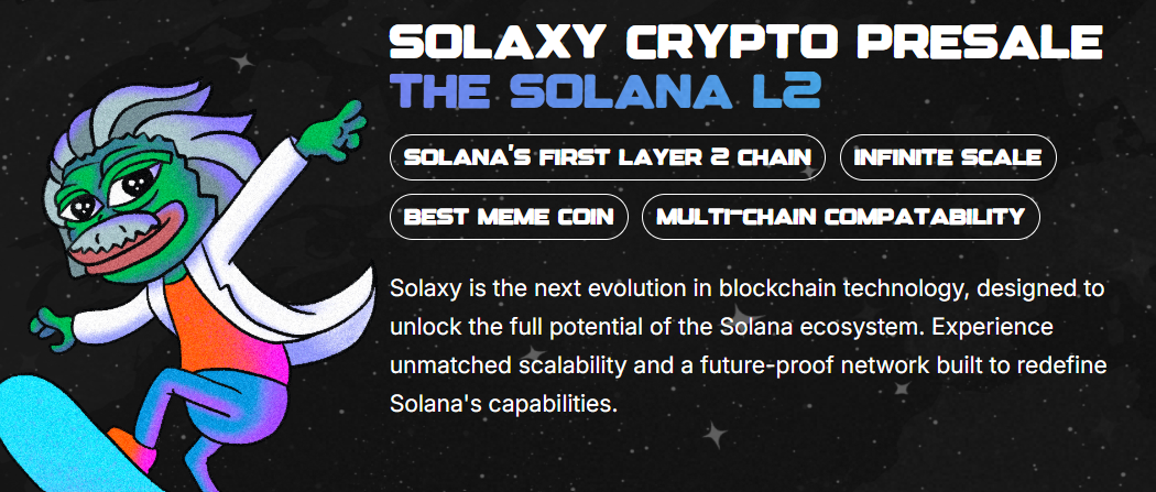 5-promising-meme-coins-to-buy Solaxy is the world’s first Solana Layer-2 network