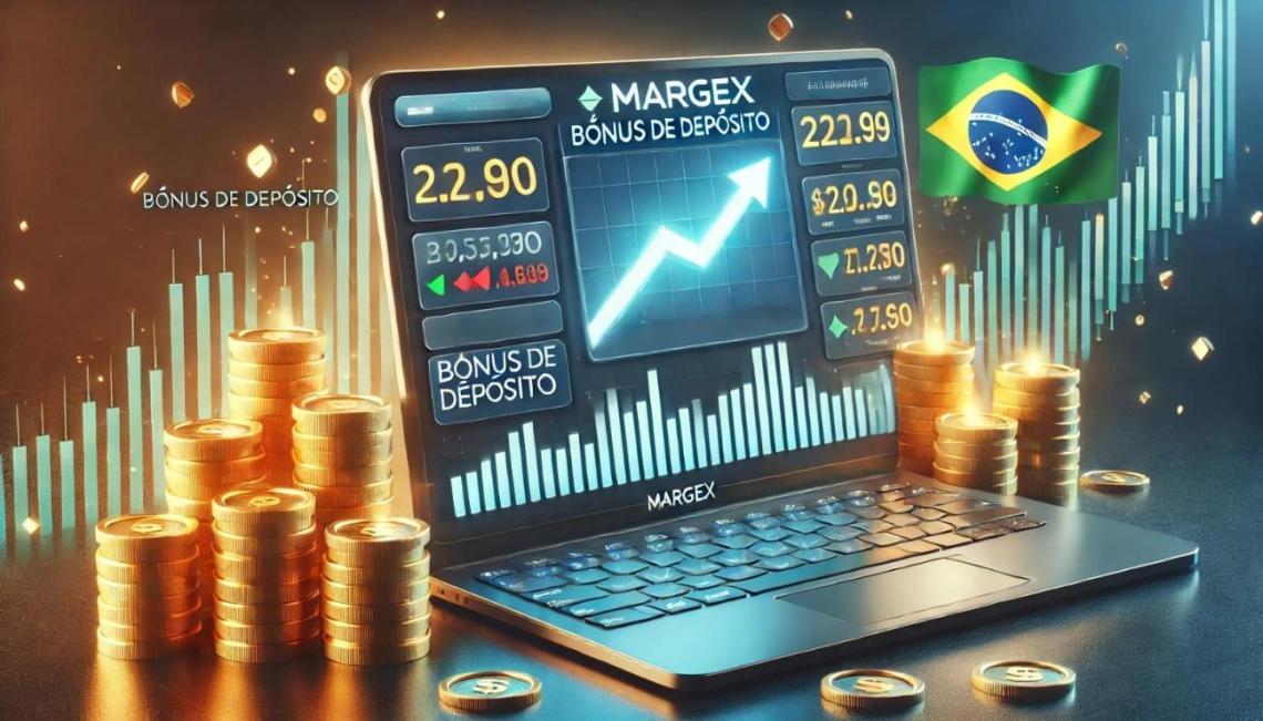 Bônus de depósito Margex: guia prático para investidores brasileiros
