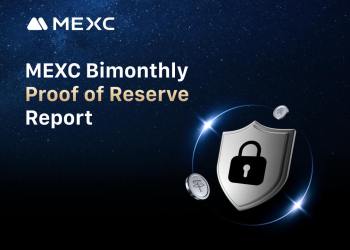 MEXC Strengthens Reserve Backing with $390M Asset Increase