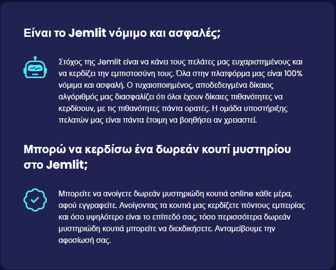 Όσον αφορά την αξιοπιστία, η JemLit λειτουργεί με ισχυρά μέτρα ασφάλειας, προστατεύοντας τις συναλλαγές και τα προσωπικά δεδομένα των χρηστών.