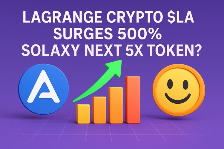 Lagrange Crypto $LA Surges 500%, Solaxy Next 5x Token?