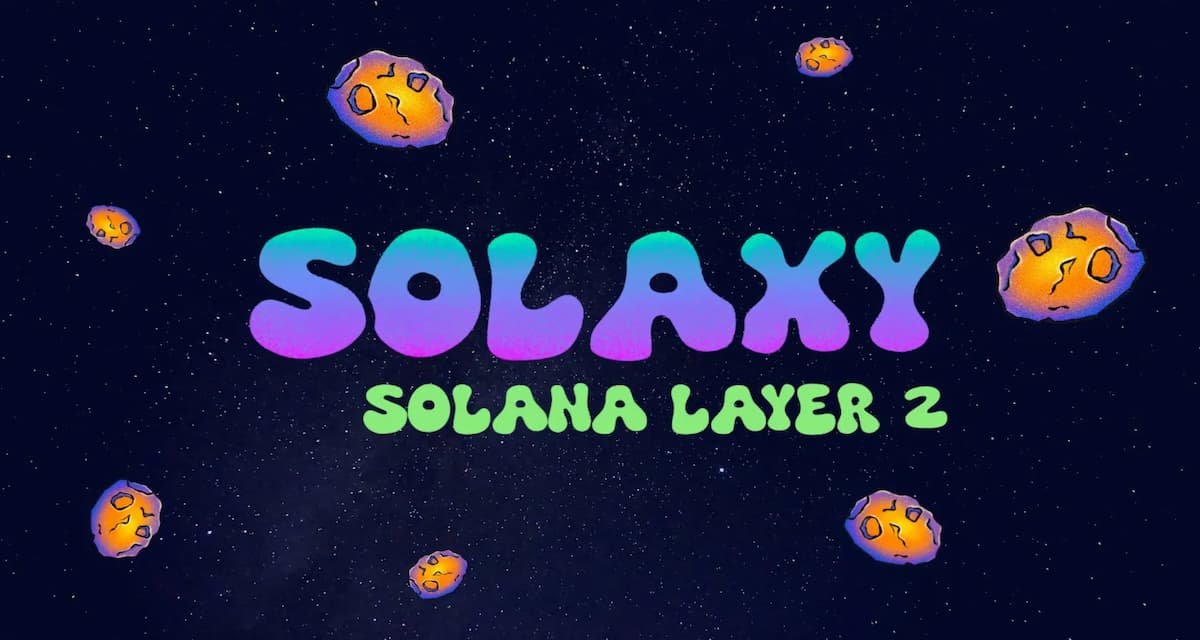 Solaxy (SOLX) – Otra excelente opción y la primera solución Layer-2 para Web3 en Solana