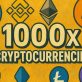 次の仮想通貨1000倍候補：爆発的成長が期待される5つのムーンショット銘柄
