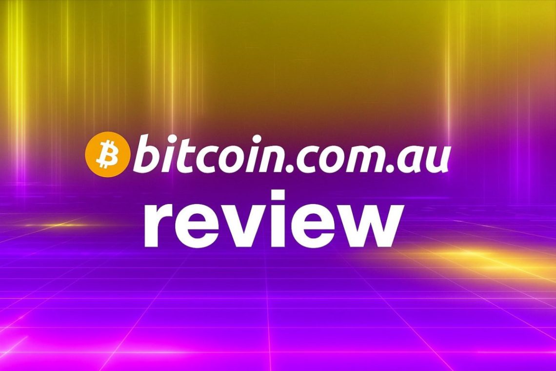 Bitcoin.com.au Review – Top Australian Crypto Exchange?