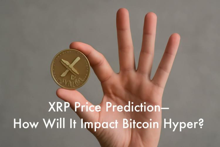 XRP Price Prediction as Ripple Partners with Mastercard—Plus, What This Means to Bitcoin Hyper.