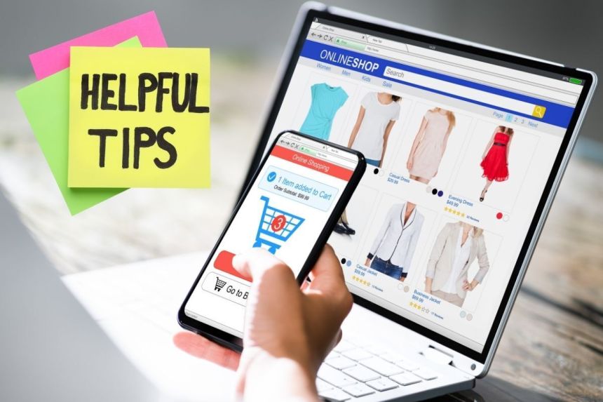 helpful tips online shopping mobile app pc browser site